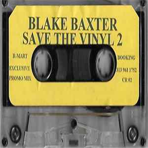 Blake Baxter - Save The Vinyl 2 FLAC