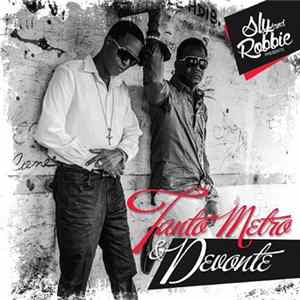 Sly And Robbie Presents Tanto Metro & Devonte - Tanto Metro & Devonte FLAC