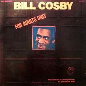 Bill Cosby - For Adults Only FLAC