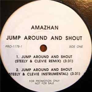 Amazhan - Jump Around And Shout FLAC