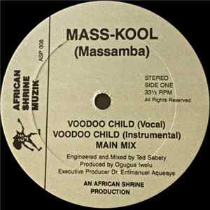 Mass-Kool (Massamba) - Voodoo Child FLAC