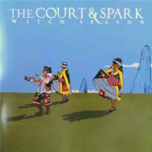 The Court And Spark - Witch Season FLAC
