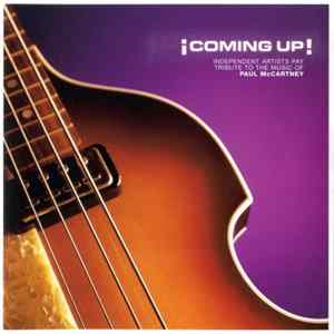 Various - ¡Coming Up! Independent Artists Pay Tribute To The Music Of Paul McCartney FLAC