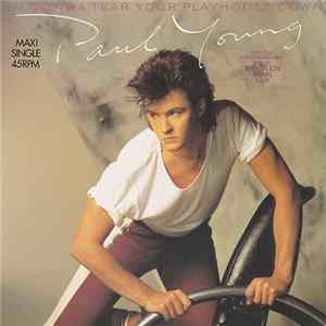 Paul Young - I'm Gonna Tear Your Playhouse Down FLAC