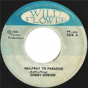 Dobby Dobson - Halfway To Paradise FLAC