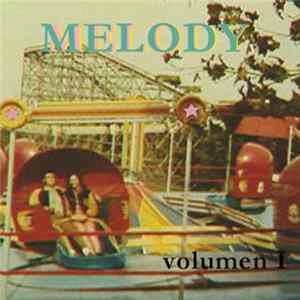 Melody - Volume I FLAC