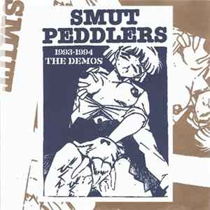 Smut Peddlers - 1993-1994 - The Demos FLAC