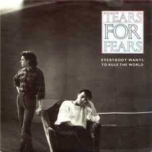 Tears For Fears - Everybody Wants To Rule The World FLAC