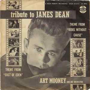 Art Mooney And His Orchestra - Theme From "Rebel Without A Cause" / Theme From "East Of Eden" FLAC