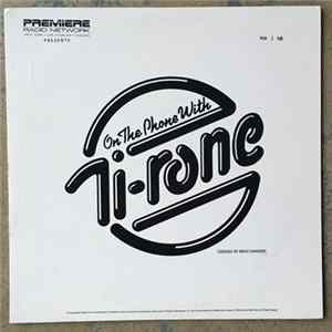 On The Phone With Ti-rone - Feb 1-5, 8-12 1988 FLAC