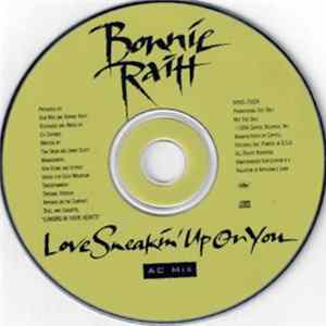Bonnie Raitt - Love Sneakin' Up On You FLAC
