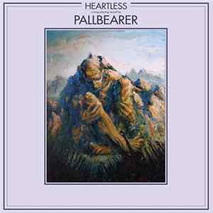 Pallbearer - Heartless FLAC