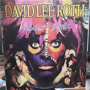 David Lee Roth - Eat 'Em And Smile (Comelos y Sonrie) FLAC