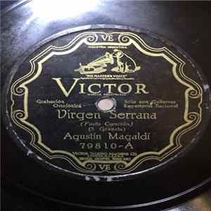 Agustín Magaldi - Virgen Serrana / A Portugal Muchachos FLAC