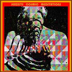 Jenzeits - Jenzeits Cosmic Meditations FLAC