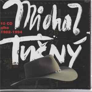 Michal Tučný - 10 CD Alba 1982 - 1994 FLAC