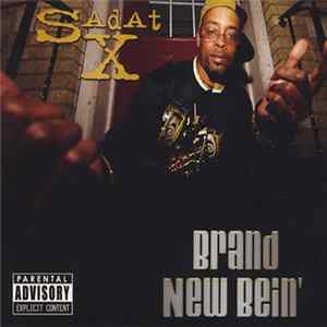 Sadat X - Brand New Bein' FLAC