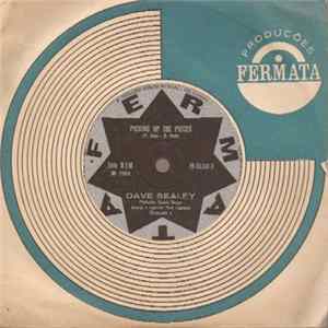 Dave Sealey - Picking Up The Pieces / I Can't Go On Living Without You FLAC