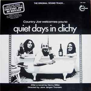 Country Joe McDonald - Country Joe Welcomes You To Quiet Days In Clichy FLAC