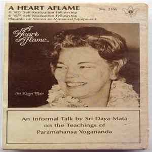 Sri Daya Mata - A Heart Aflame FLAC