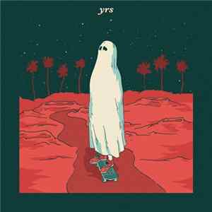 Yrs - Through Time & Space, I Will (Have No​)​(​Hold Yr) Place FLAC