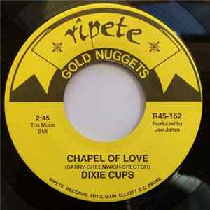 The Dixie Cups, The Winstons - Chapel Of Love FLAC
