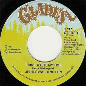 Jerry Washington - Goin' To A Party / Don't Waste My Time FLAC