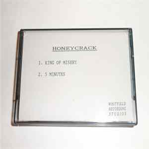 Honeycrack - King Of Misery / 5 Minutes FLAC