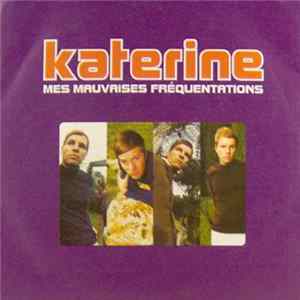 Katerine - Mes Mauvaises Fréquentations: Mon Cœur Balance FLAC