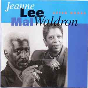 Jeanne Lee - Mal Waldron - After Hours FLAC