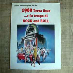 Michel Magne, Sergio Renucci - 1960 Terza Liceo...E Fu Tempo Di Rock And Roll (Colonna Sonora Originale Del Film) FLAC