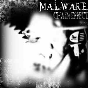Malware - Chain Effect FLAC