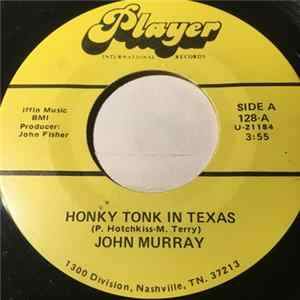 John Murray - Honky Tonk In Texas FLAC