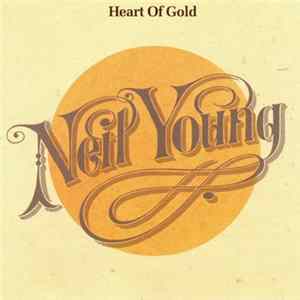 Neil Young - Heart Of Gold / Sugar Mountain FLAC