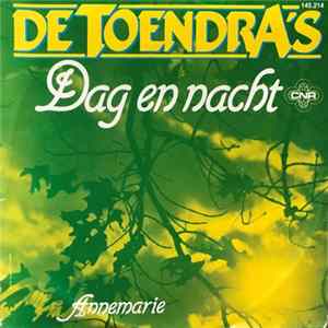 De Toendra's - Dag En Nacht FLAC