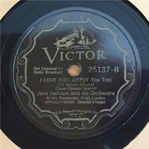 Jack Jackson And His Orchestra - The Oregon Trail / I Love You Gypsy FLAC