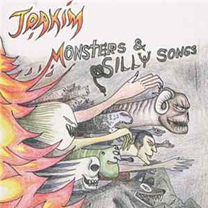 Joakim - Monsters & Silly Songs FLAC