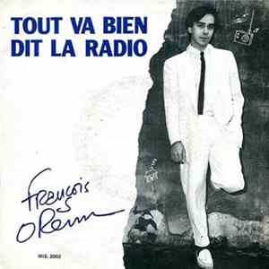 François Orenn - Tout Va Bien Dit La Radio FLAC
