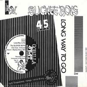 The Slickee Boys - Long Way To Go FLAC