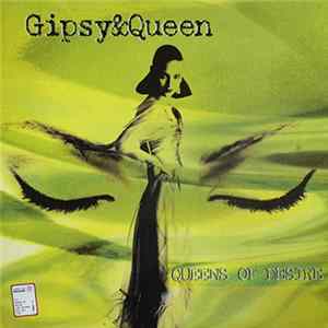 Gipsy & Queen - Queens Of Desire FLAC