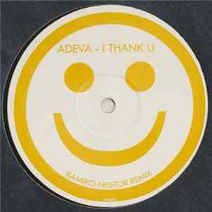 Adeva - I Thank U (Remix) FLAC