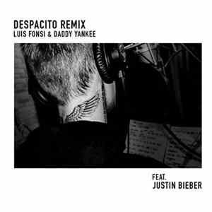 Luis Fonsi & Daddy Yankee Feat. Justin Bieber - Despacito (Remix) FLAC