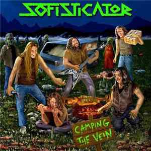 Sofisticator - Camping The Vein FLAC