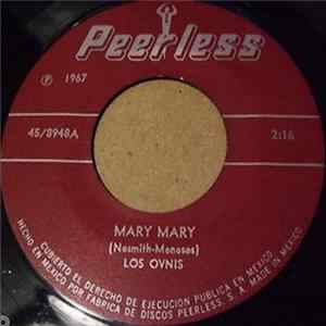 Los Ovnis - Mary Mary / No Hay Leche FLAC