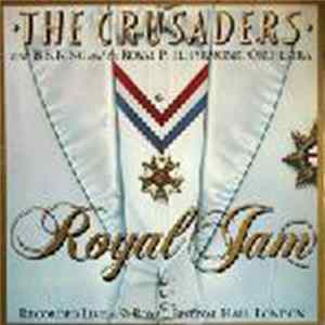 The Crusaders With B.B. King & The Royal Philharmonic Orchestra - Royal Jam FLAC