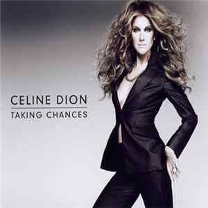 Celine Dion - Taking Chances FLAC