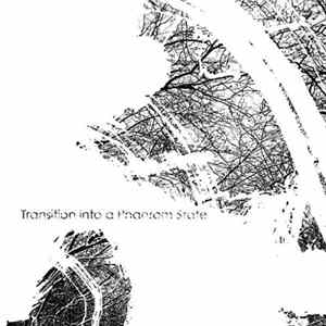 Brent Landon - Transition Into A Phantom State FLAC
