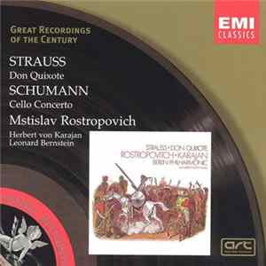 Strauss, Schumann, Mstislav Rostropovich, Herbert von Karajan, Leonard Bernstein - Strauss: Don Quixote, Schumann: Cello Concerto FLAC