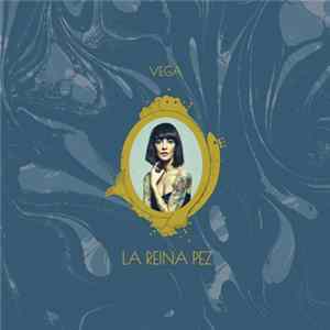 Vega - La Reina Pez FLAC