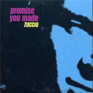 Zuccio - Promise You Made FLAC